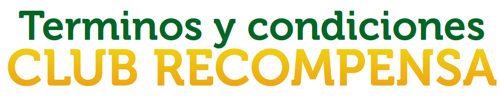 Términos y condiciones CLUB RECOMPENSA