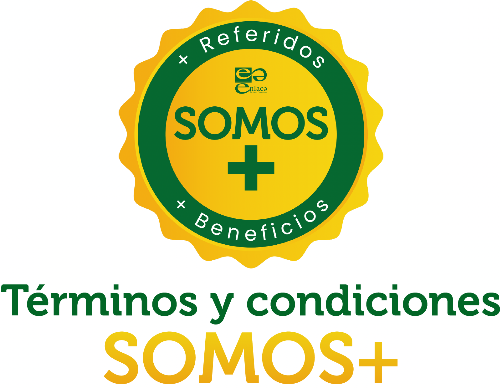Términos y condiciones SOMOS+
