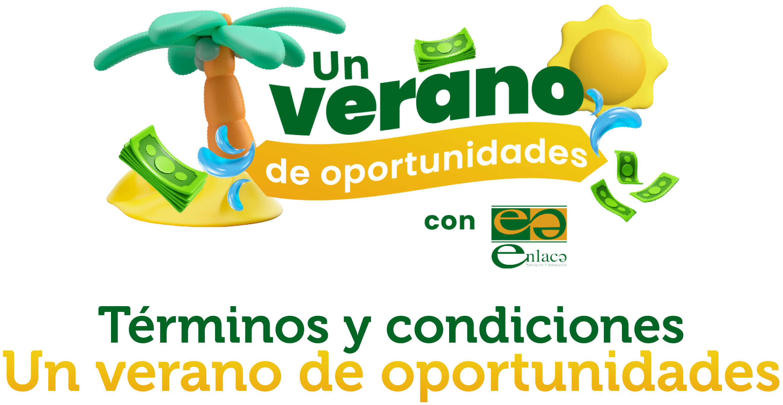 Un verano de oportunidades - Términos y condiciones