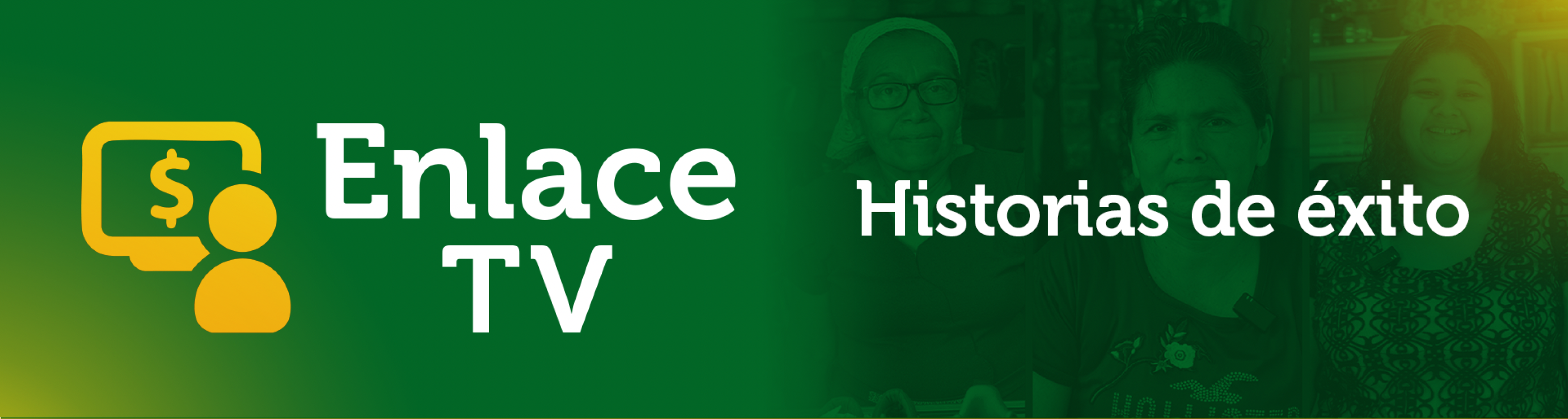 Enlace TV - Historias de éxito
